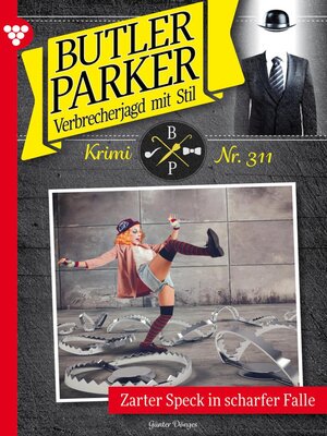 cover image of Zarter Speck in scharfer Falle